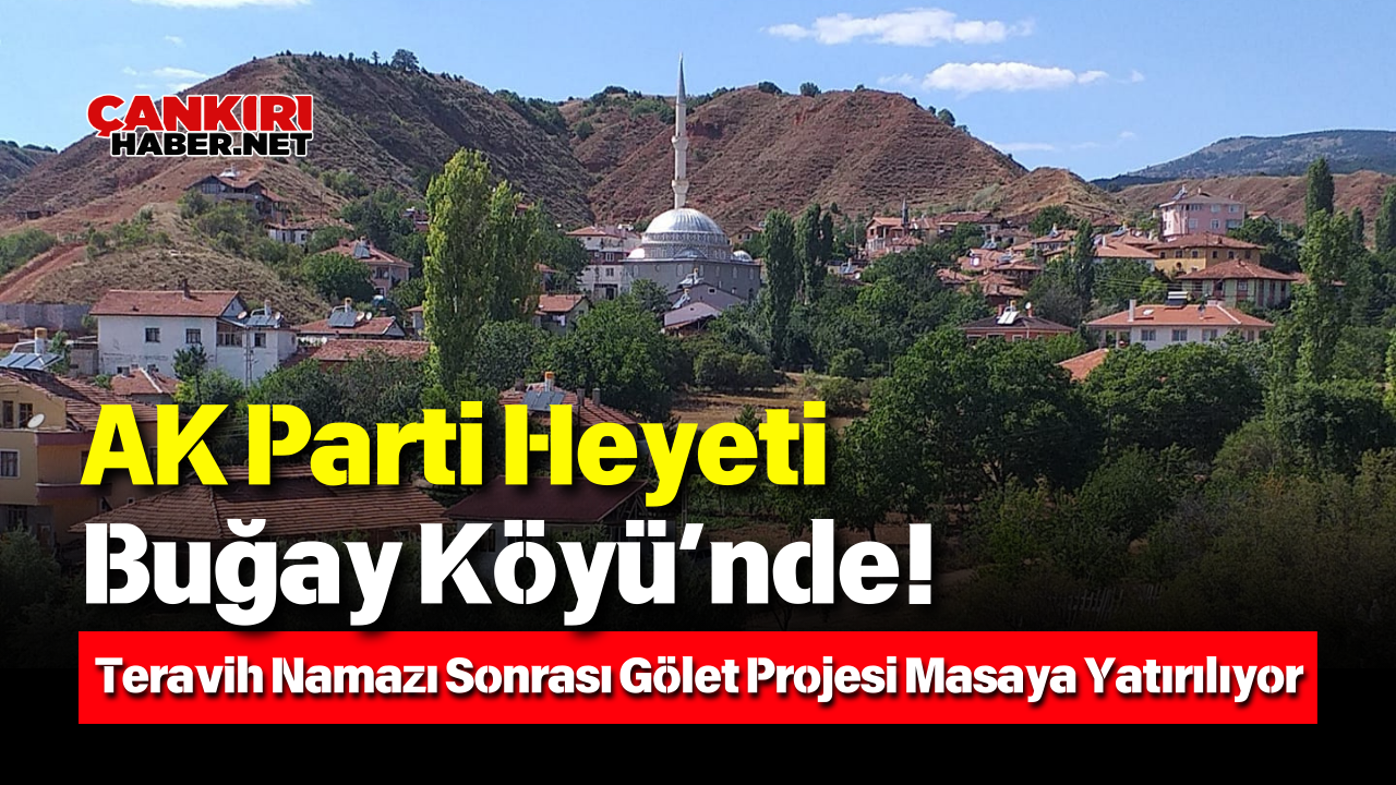 Ak Parti Heyeti Buğay Köyü’nde! Teravih Sonrası Gölet Projesi Masaya Yatırılıyor (1)