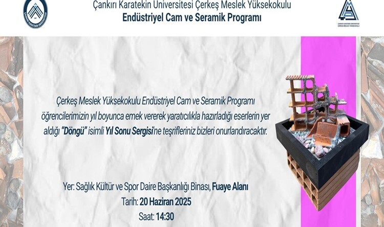 Çerkeş Myo’nun Yaratıcı Eserleri “Döngü” Sergisinde Sanatseverlerle Buluşuyor