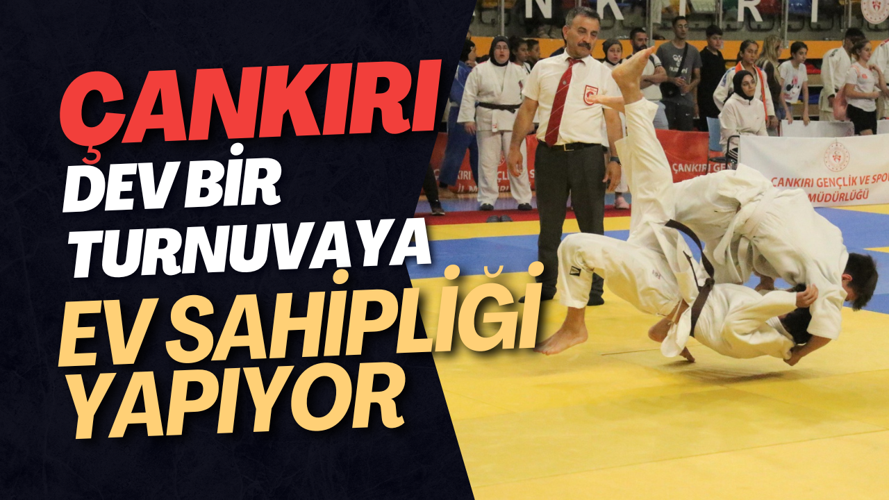 Çankırı Dev Bir Turnuvaya Ev Sahipliği Yapıyor