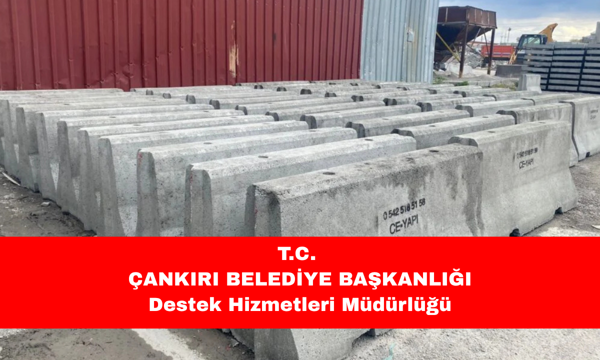 T.C. ÇANKIRI BELEDİYE BAŞKANLIĞI Destek Hizmetleri Müdürlüğü