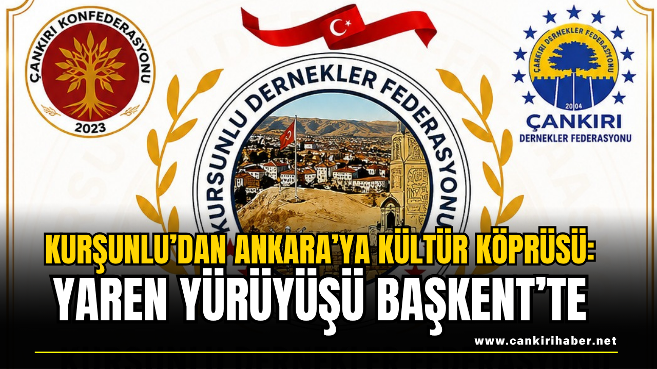 Kurşunlu’dan Ankara’ya Kültür Köprüsü Yaren Yürüyüşü Başkent’te