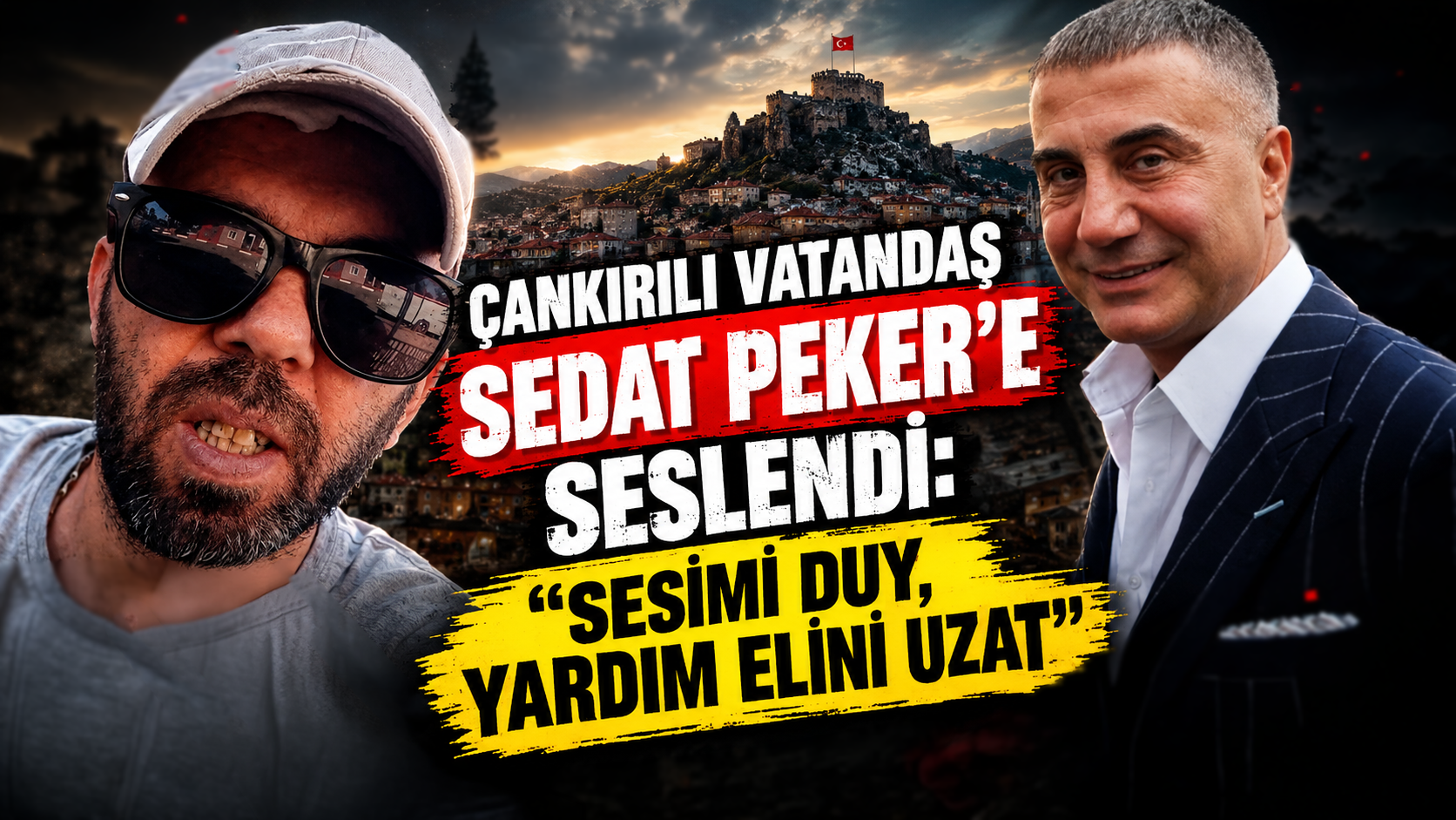 Çankırılı Vatandaş Sedat Peker’e Seslendi “ Sesimi Duy, Yardım Elini Uzat”