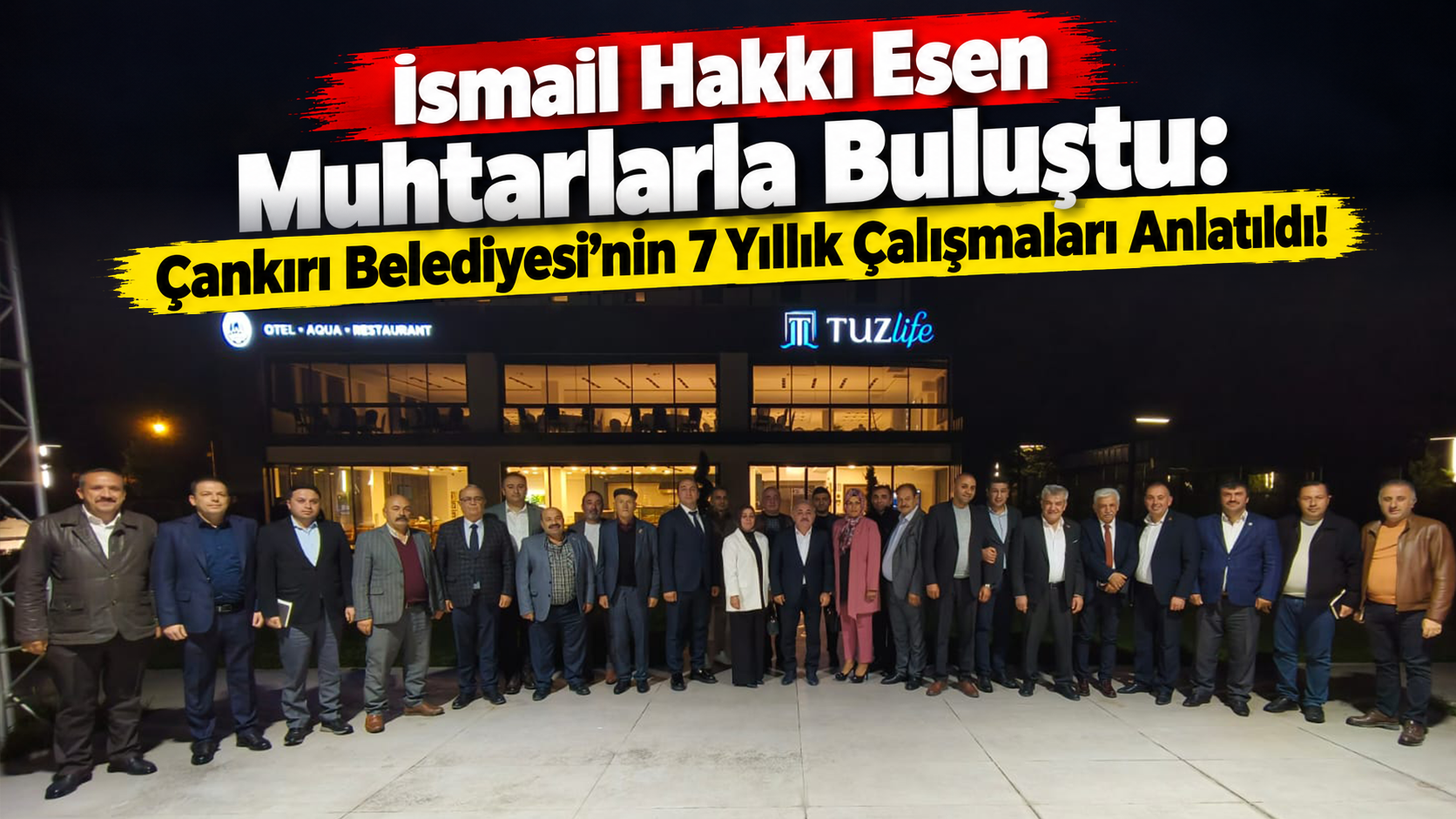 İsmail Hakkı Esen Muhtarlarla Buluştu Çankırı Belediyesinin 7 Yıllık Çalışmaları Anlatıldı2