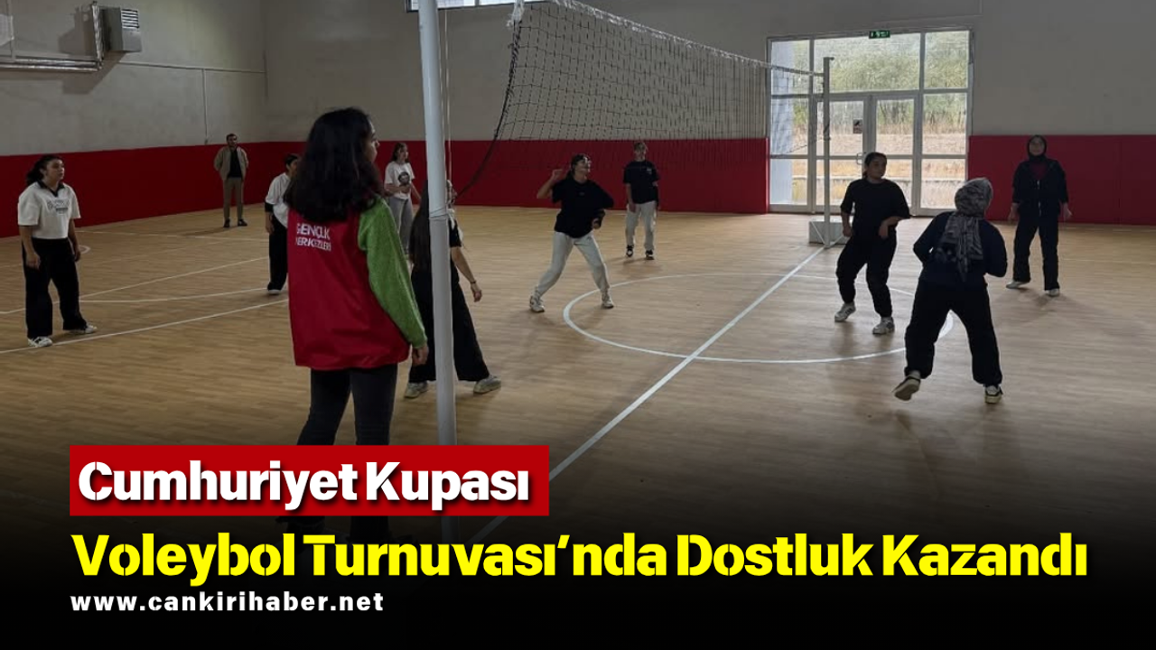 Cumhuriyet Kupası Voleybol Turnuvası’nda Dostluk Kazandı