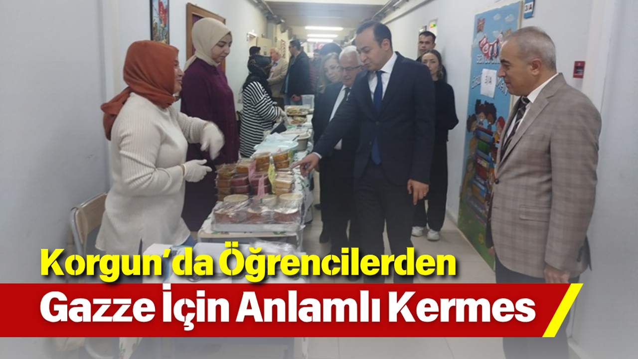 Korgun’da Öğrencilerden Gazze İçin Anlamlı Kermes
