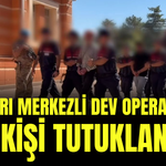 Çankırı Merkezli Dev Operasyon: 31 Kişi Tutuklandı!