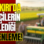 Çankırı’da çiftçilerin beklediği düzenleme!