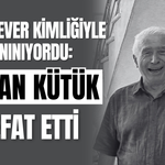 Hayırsever Kimliğiyle Tanınıyordu: Şaban Kütük Vefat Etti