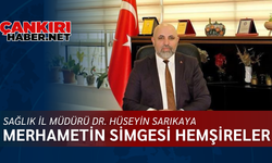 Merhametin simgesi hemşireler