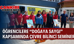 Öğrencilere “Doğaya Saygı” kapsamında Çevre Bilinci Semineri