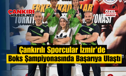 Çankırılı Sporcular İzmir'de Boks Şampiyonasında Başarıya Ulaştı