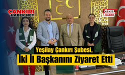 Yeşilay Çankırı Şubesi, İki İl Başkanını Ziyaret Etti