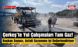 Çerkeş’te Yol Çalışmaları Tam Gaz! Başkan Sopacı, Asfalt Sezonunu iyi Değerlendiriyor.