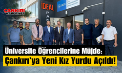 Üniversite Öğrencilerine Müjde: Çankırı’ya Yeni Kız Yurdu Açıldı!