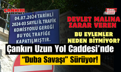 Çankırı Uzun Yol Caddesi’nde “Duba Savaşı” Sürüyor!