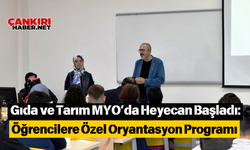 Gıda ve Tarım MYO’da Heyecan Başladı: Öğrencilere Özel Oryantasyon Programı