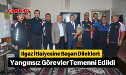 Ilgaz İtfaiyesine Başarı Dilekleri: Yangınsız Görevler Temenni Edildi