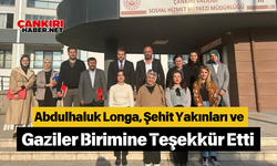 Abdulhaluk Longa, Şehit Yakınları ve Gaziler Birimine Teşekkür Etti