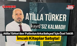 Atilla Türker'den 'Futbolun Arka Bahçesi' İçin Özel Teklif: İmzalı Kitaplar Satışta!