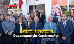 Çankırı EL Ele Derneği, Dayanışma İçin Kapılarını Açtı!