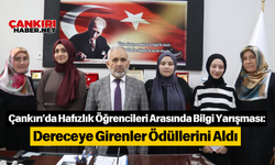 Çankırı'da Hafızlık Öğrencileri Arasında Bilgi Yarışması: Dereceye Girenler Ödüllerini Aldı