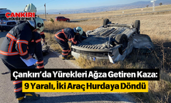 Çankırı’da Yürekleri Ağza Getiren Kaza: 9 Yaralı, İki Araç Hurdaya Döndü