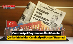 Cumhuriyet Bayramı'na Özel Gazete: Çankırılı Minikler 'Cumhuriyet Postası' Hazırladı