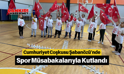 Cumhuriyet Coşkusu Şabanözü’nde Spor Müsabakalarıyla Kutlandı