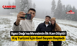 Ilgaz Dağı'na Mevsimin İlk Karı Düştü! Kış Turizmi İçin Geri Sayım Başladı