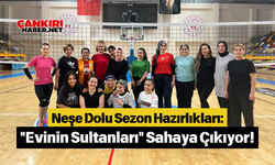 Neşe Dolu Sezon Hazırlıkları: "Evinin Sultanları" Sahaya Çıkıyor!