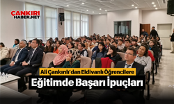 Ali Çankırılı’dan Eldivanlı Öğrencilere Eğitimde Başarı İpuçları