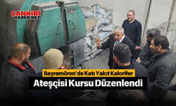 Bayramören’de Katı Yakıt Kalorifer Ateşçisi Kursu Düzenlendi