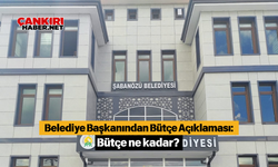 Belediye Başkanından Bütçe Açıklaması: Bütçe ne kadar?