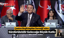 Çankırı Beşiktaşlılar Derneği’nden Sürdürülebilir Geleceğe Büyük Katkı