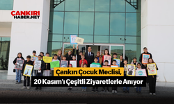 Çankırı Çocuk Meclisi, 20 Kasım'ı Çeşitli Ziyaretlerle Anıyor