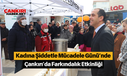 Kadına Şiddetle Mücadele Günü’nde Çankırı’da Farkındalık Etkinliği