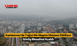 Kastamonu'da Yoğun Sis Ulaşımı Olumsuz Etkiliyor: Görüş Mesafesi Azaldı