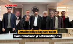 Orta Belediye Başkanı'ndan Savunma Sanayi Yatırım Müjdesi