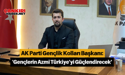 AK Parti Gençlik Kolları Başkanı: 'Gençlerin Azmi Türkiye'yi Güçlendirecek'