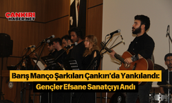 Barış Manço Şarkıları Çankırı'da Yankılandı: Gençler Efsane Sanatçıyı Andı