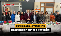 Çankırı'da Emek ve Sevgiyle Hazırlanan Kermese Yoğun İlgi