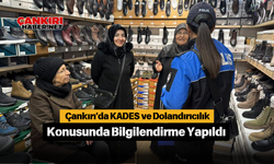 Çankırı'da KADES ve Dolandırıcılık Konusunda Bilgilendirme Yapıldı