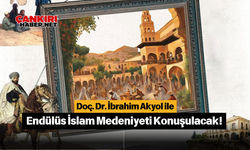 Doç. Dr. İbrahim Akyol ile Endülüs İslam Medeniyeti Konuşulacak!