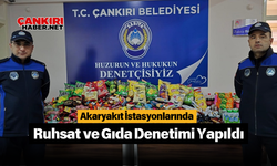 Akaryakıt İstasyonlarında Ruhsat ve Gıda Denetimi Yapıldı