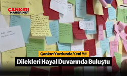 Çankırı Yurdunda Yeni Yıl Dilekleri Hayal Duvarında Buluştu