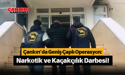 Çankırı’da Geniş Çaplı Operasyon: Narkotik ve Kaçakçılık Darbesi!