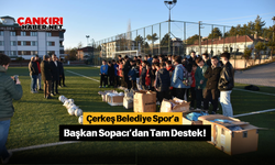 Çerkeş Belediye Spor’a Başkan Sopacı’dan Tam Destek!