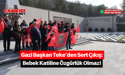 Gazi Başkan Teke’den Sert Çıkış: Bebek Katiline Özgürlük Olmaz!