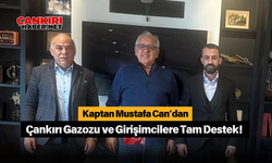 Kaptan Mustafa Can’dan Çankırı Gazozu ve Girişimcilere Tam Destek!