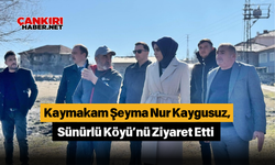 Kaymakam Şeyma Nur Kaygusuz, Sünürlü Köyü’nü Ziyaret Etti